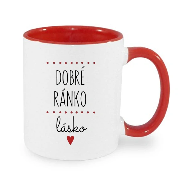 Hrnek "Dobré ránko lásko"