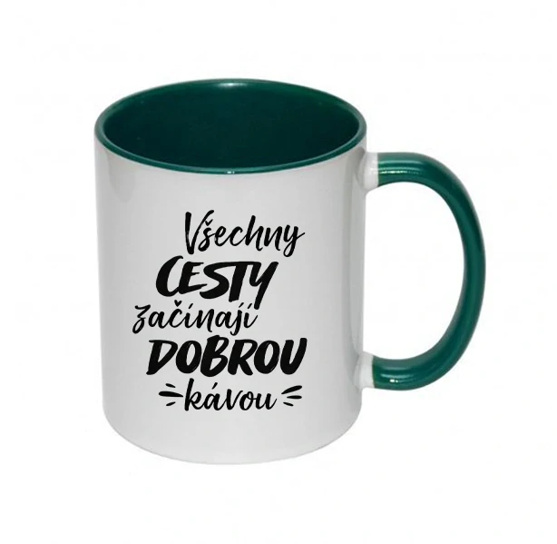 Hrnek "Všechny cesty začínají dobrou kávou"