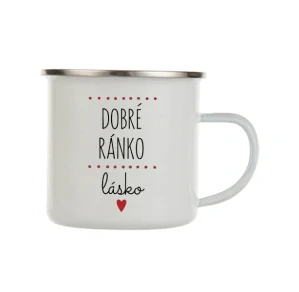 Plecháček "Dobré ránko lásko"