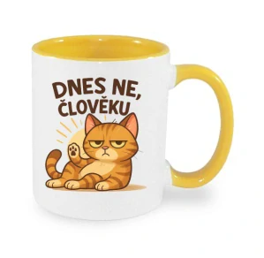 Hrnek "Dnes ne, člověku..."