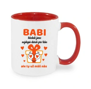 Hrnek "BABI - už máš nás"