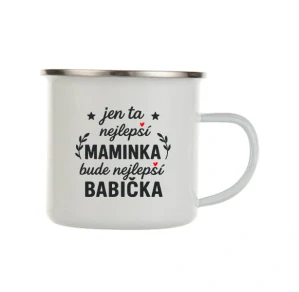 Plecháček "Jen ta nejlepší MAMINKA..."