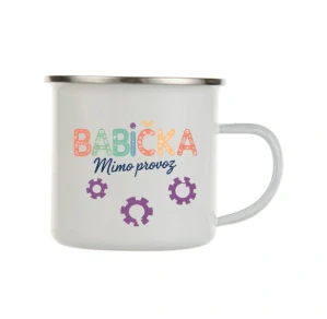 Plecháček "BABIČKA - mimo provoz"